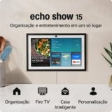 Review: Echo Show 15 (Geração mais recente) | Smart display Full HD de 15,6” com Alexa, experiência Fire TV e controle remoto por voz.
